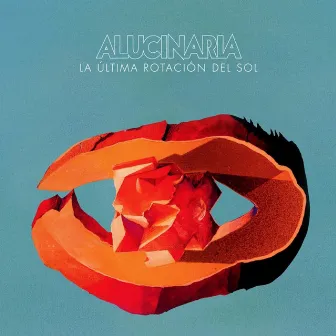 La Última Rotación del Sol by Alucinaria