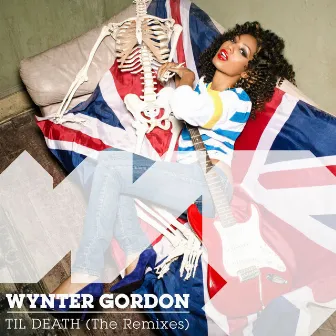 Til Death (Remixes) by Wynter Gordon