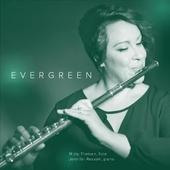 Evergreen by Jennifer Reason