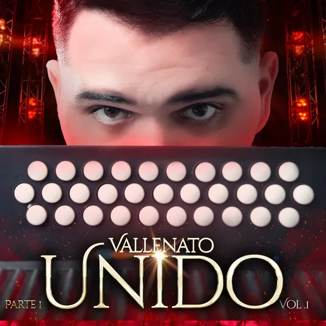 Vallenato Unido, Vol.1 [Part 1] (En Vivo)