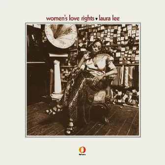 Woman's Love Rights by Laura Lee