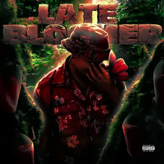 Late Bloomer by Rizzy RTG