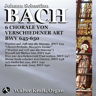 J.S.BACH: 6 CHORÄLE VON VERSCHIEDENER ART by Walter Kraft