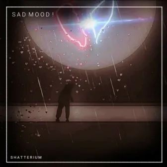 Sad mood! by Shatt3rium