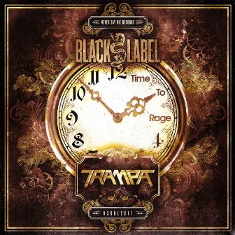 Time To Rage by Trampa