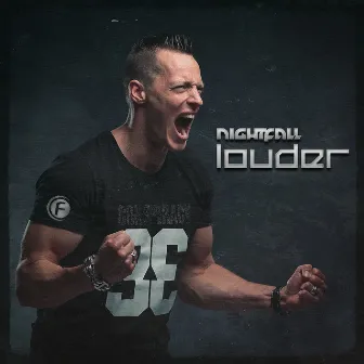 Louder by Nightfall