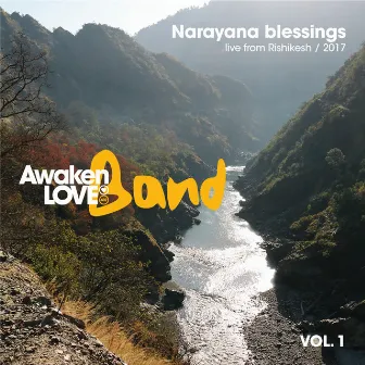 Narayana Blessings, Vol. 1 by Awaken Love Band