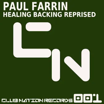 Healing Backing Reprised by Paul Farrin