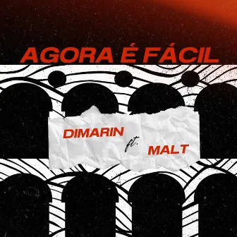 Agora É Fácil by Dimarin