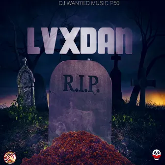 R.I.P by Dj Wanted Music