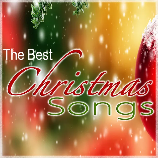 The Best Christmas Songs