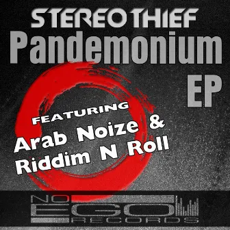 Pandemonium EP by Stereothief