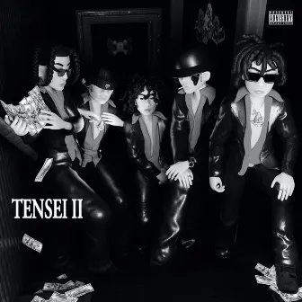 TENSEI II (Deluxe) by 10kdunkin