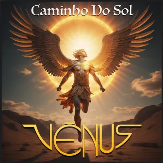 Caminho Do Sol by Vênus