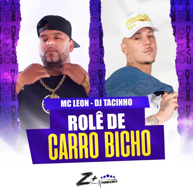 Rolê de Carro Bicho