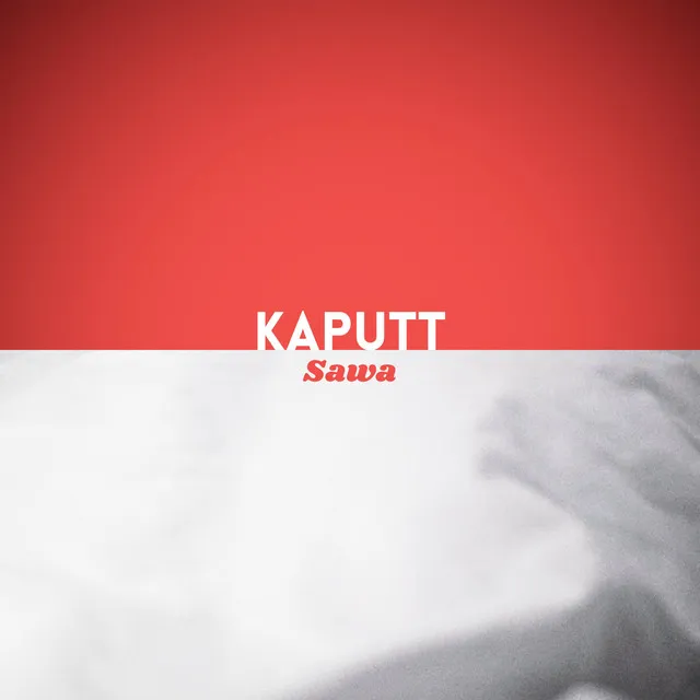 kaputt