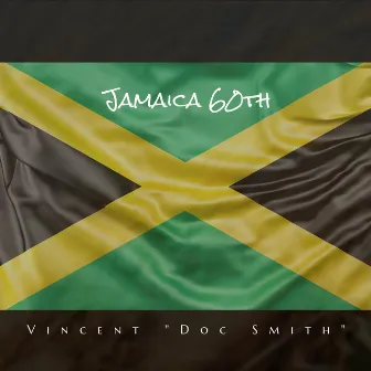 Jamaica 60th (Special Version) by Vincent 