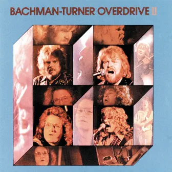 Bachman-Turner Overdrive II by Bachman-Turner Overdrive