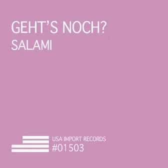 Salami by Gehts Noch