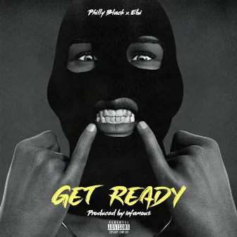 GET READY by PhillyBlack