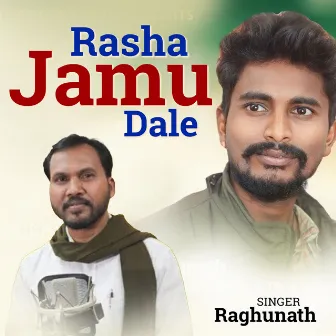 Rasha Jamu Dale by Raghunath