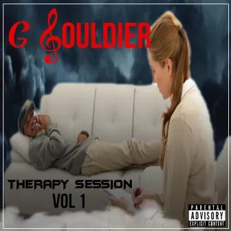 Therapy Session, Vol. 1 by G. Souldier