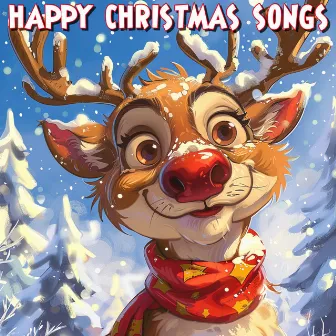 Happy Christmas Songs by Unknown Artist