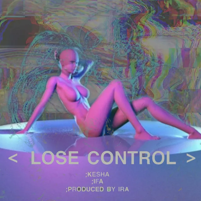 Lose Control