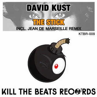 The Stick by David Kust