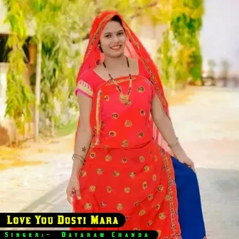 Love You Dosti Mara by 