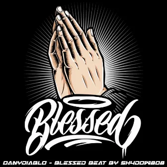 Blessed beat by Sh4dow808 by DanyDiablo