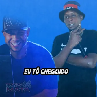 Eu tô chegando by Mc Binão