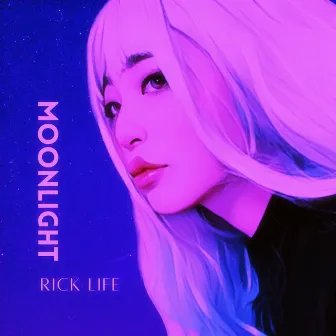 MOONLIGHT by Rick Life