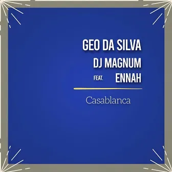 Casablanca by Dj Magnum