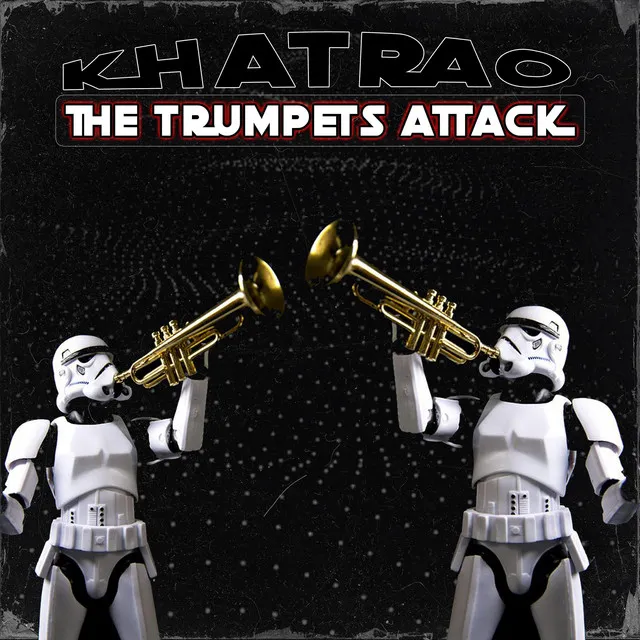 THE TRUMPETS ATTACK