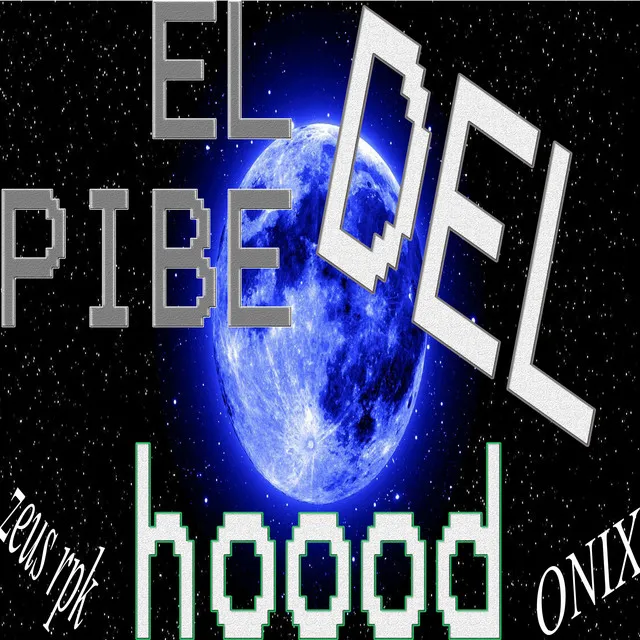 El Pibe del Hood