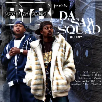 Yall Rap? by Da Saw Squad