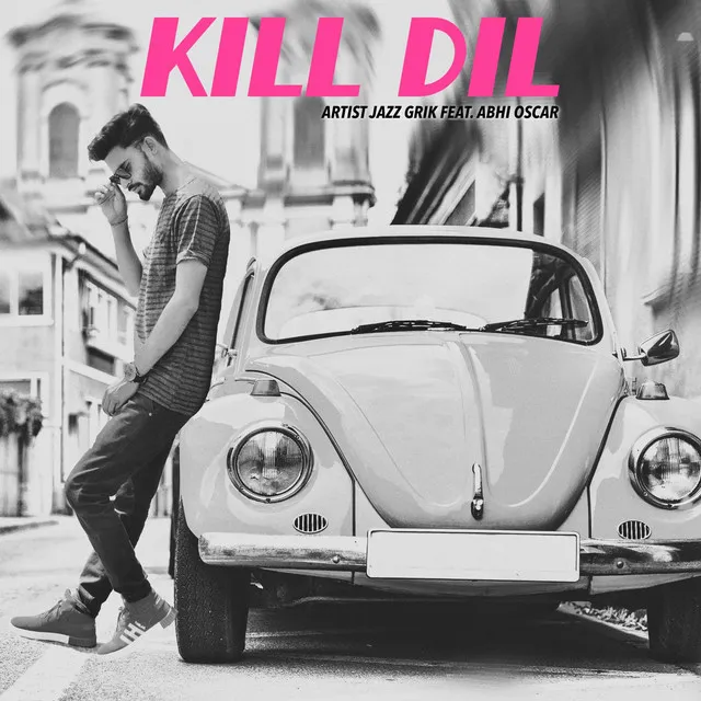 Kill Dil