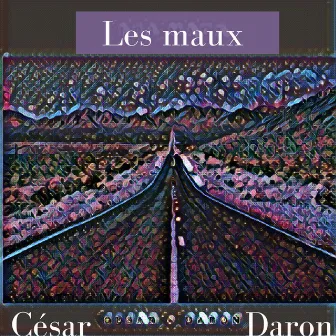 Les Maux by Daron