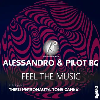 Feel the Music by PILOT BG