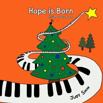 Hope Is Born by Judy Shin