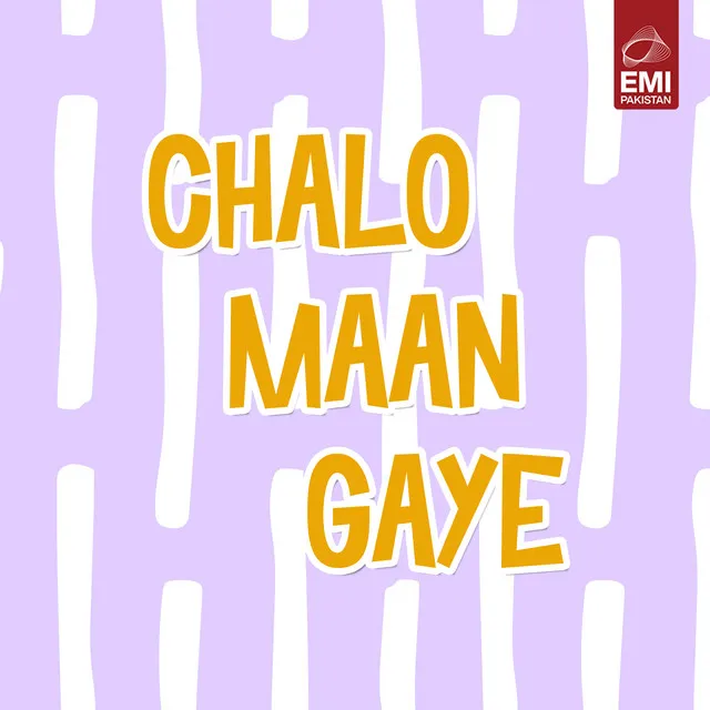 Chalo Maan Gaye (Original Motion Picture Soundtrack)