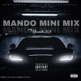 Mando Mini Mix by Mando33