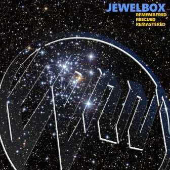 Jewelbox (Remembered, Rescued and Remastered) by Cenzi