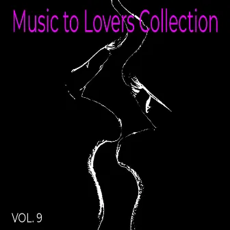 Music To Lovers Collection, Vol. 9 by The Strings Of Paris