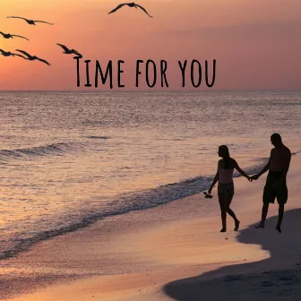 Time for You by Gridlocks