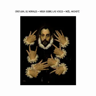 Cristóbal de Morales: Missa Sobre las Vocês (Renaissance Series, Arr. for Guitar) by Cristobal de Morales