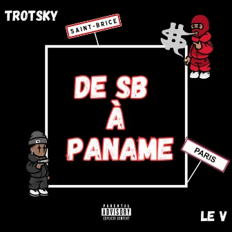 De sb à paname by Trotsky