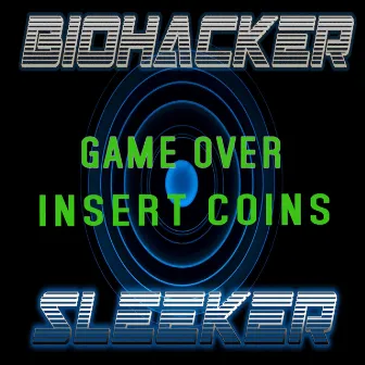 SLEEKER by Biohacker