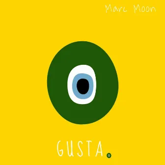 GUSTA by Marc Moon